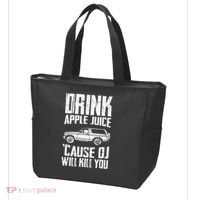 Drink Apple Juice Cause Oj Will Kill You Oj Simpson Tote Bag thumb 3