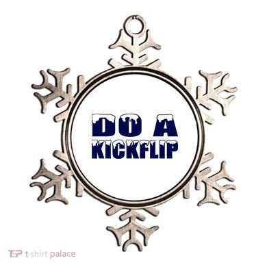 Do A Kickflip Ice And Snow Do A Kickflip For Men Women Ornament
