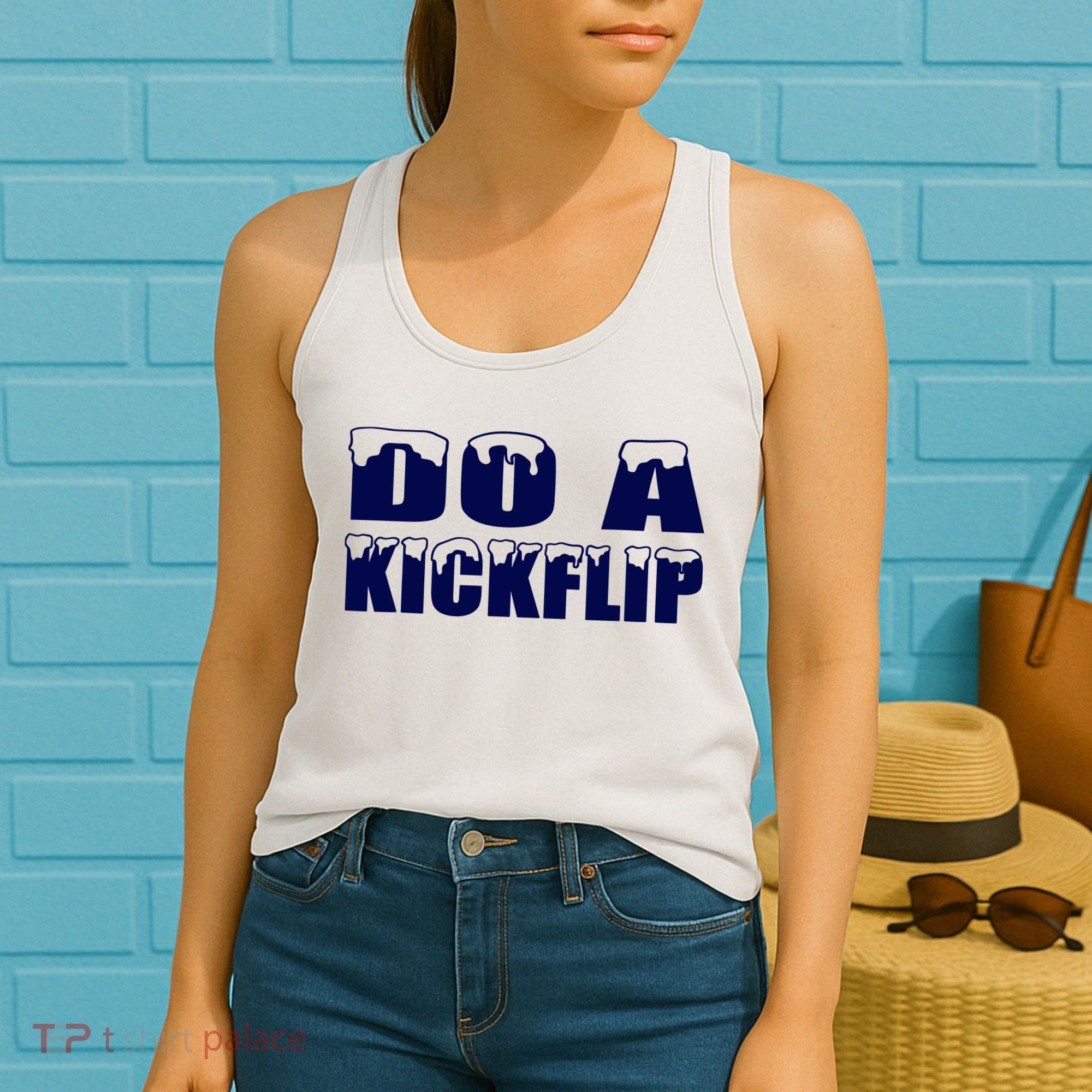 Do A Kickflip Ice And Snow Do A Kickflip For Men Women Women's Tank Top