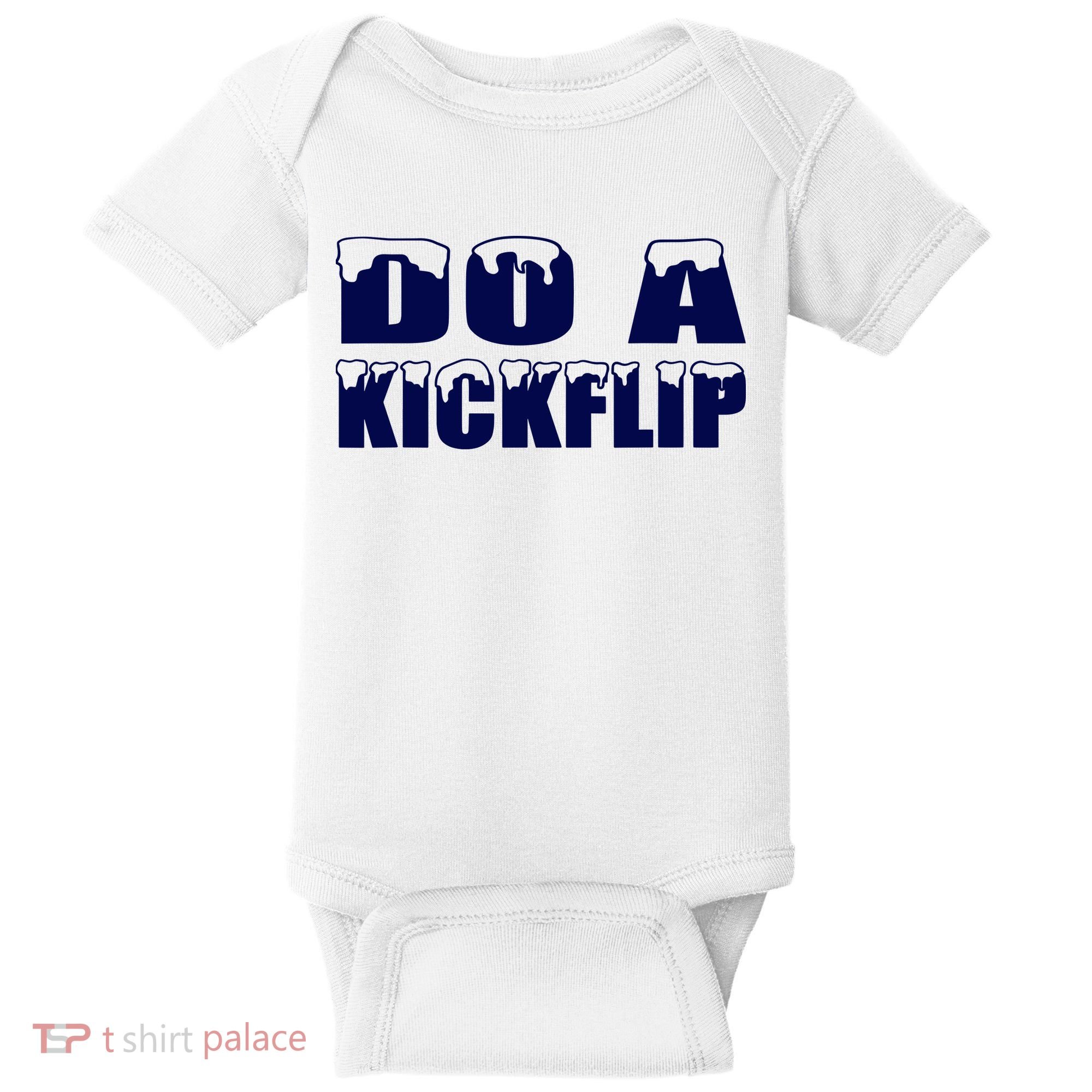 Do A Kickflip Ice And Snow Do A Kickflip For Men Women Baby Bodysuit