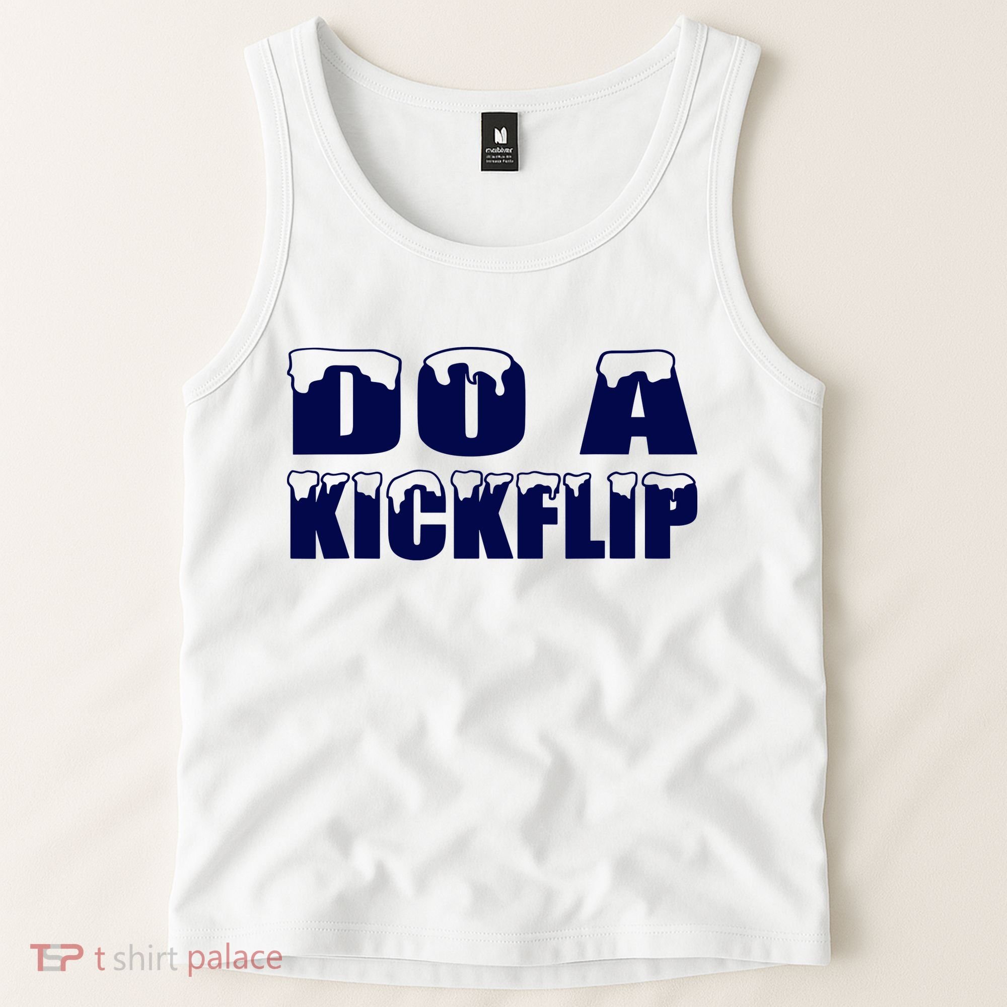 Do A Kickflip Ice And Snow Do A Kickflip For Men Women Tank Top