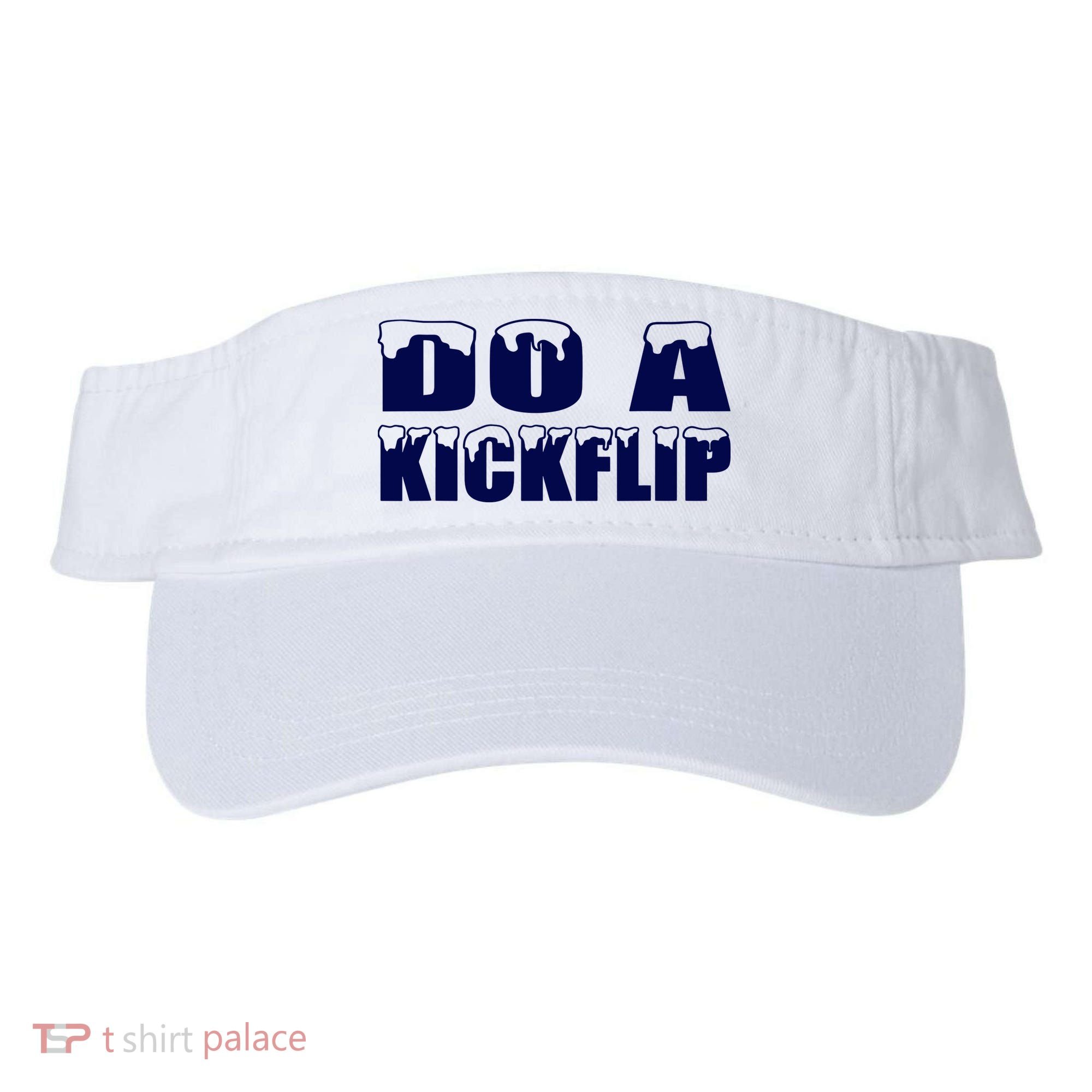 Do A Kickflip Ice And Snow Do A Kickflip For Men Women Visor