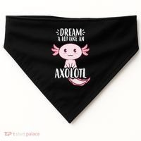 Dream A Lot Like An Axolotl USA-Made Doggie Bandana thumb 0