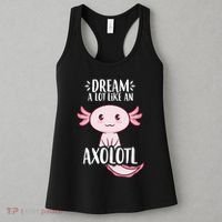 Dream A Lot Like An Axolotl Women's Tank Top thumb 3