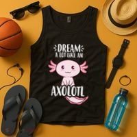 Dream A Lot Like An Axolotl Tank Top thumb 4