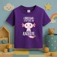 Dream A Lot Like An Axolotl Toddler T-Shirt thumb 3