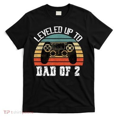 Daddy Again Leveled Up To Dad of 2 Dad T-Shirt