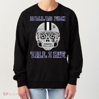 Dallas Fan Till I Die Women's Sweatshirt thumb 0