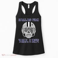 Dallas Fan Till I Die Women's Tank Top thumb 0