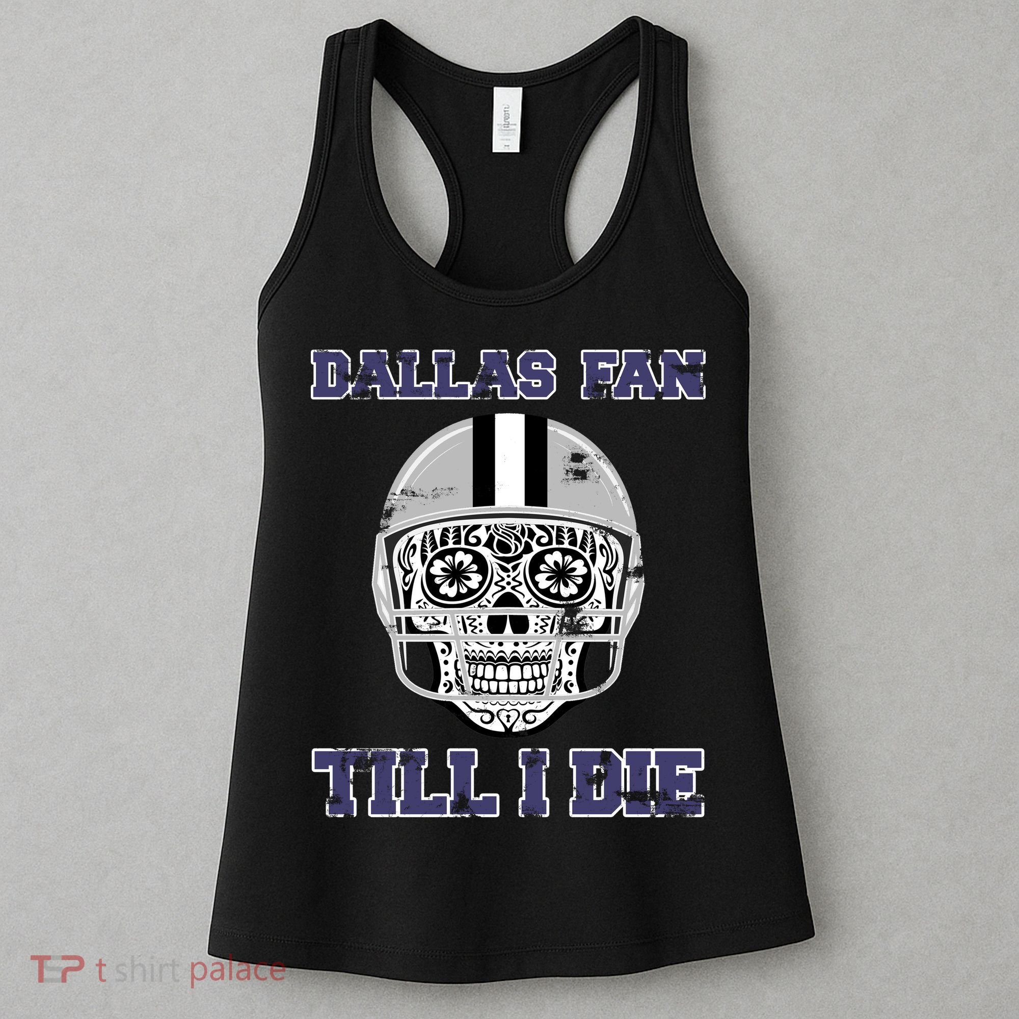 Dallas Fan Till I Die Women's Tank Top