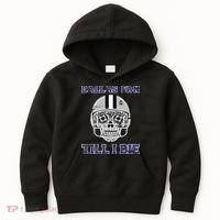 Dallas Fan Till I Die Kids Hoodie thumb 0