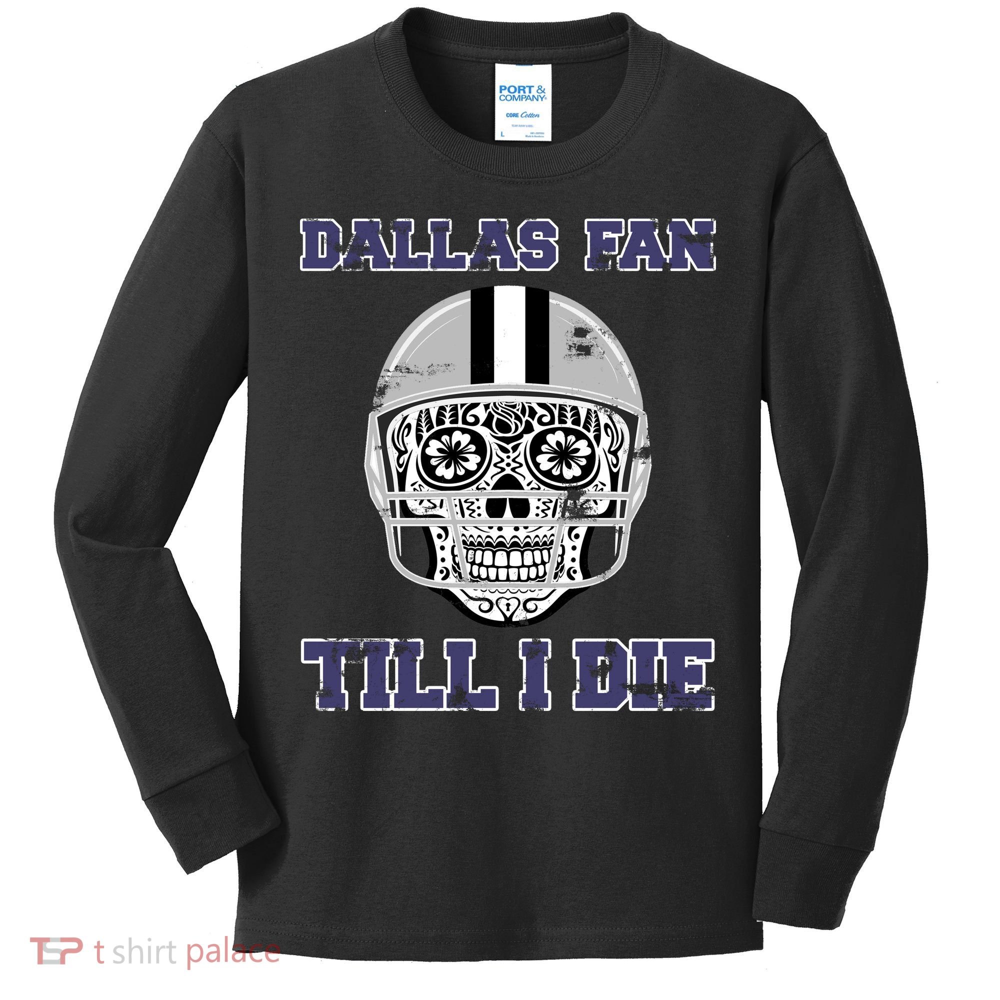 Dallas Fan Till I Die Kids Long Sleeve Shirt
