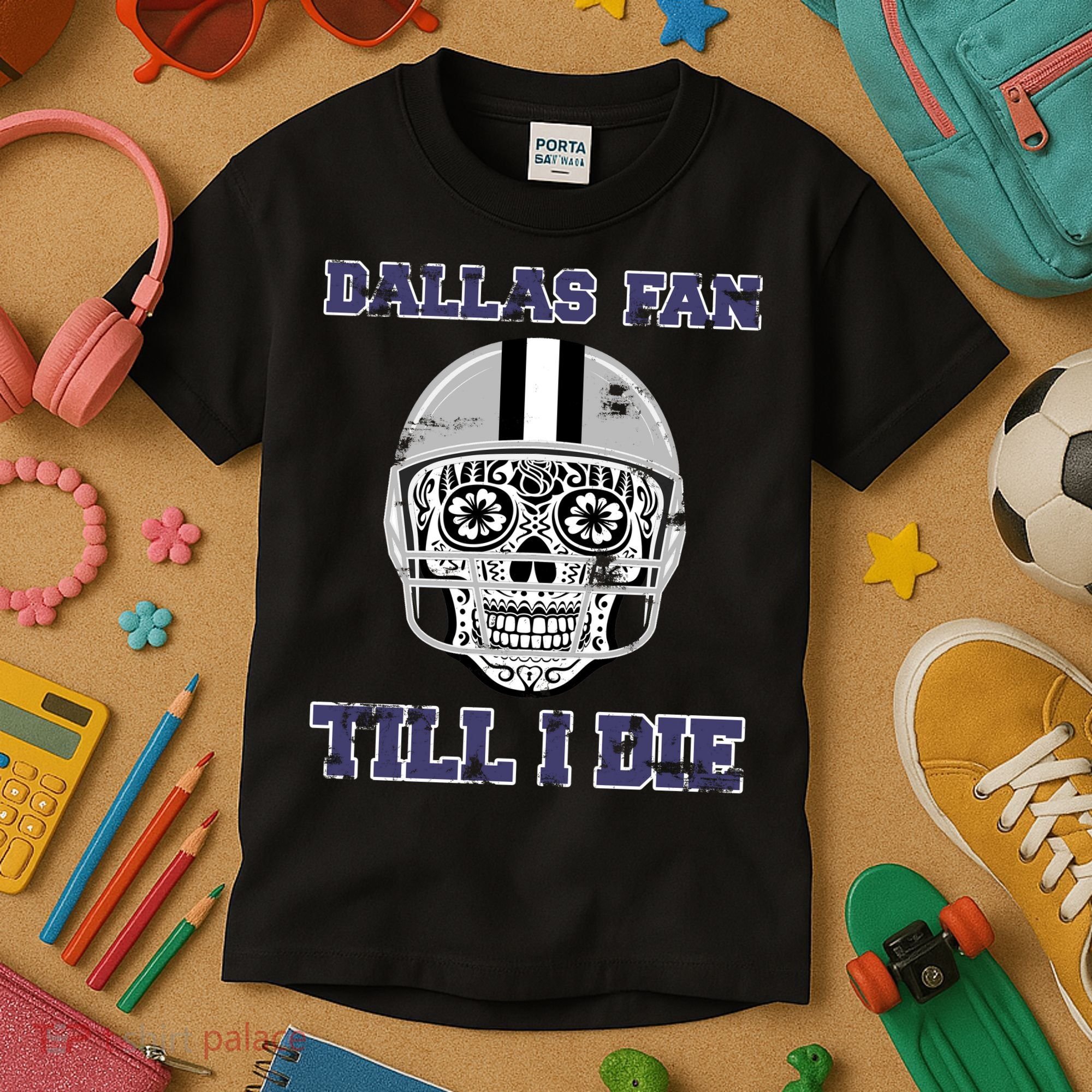 Dallas Fan Till I Die Kids T-Shirt