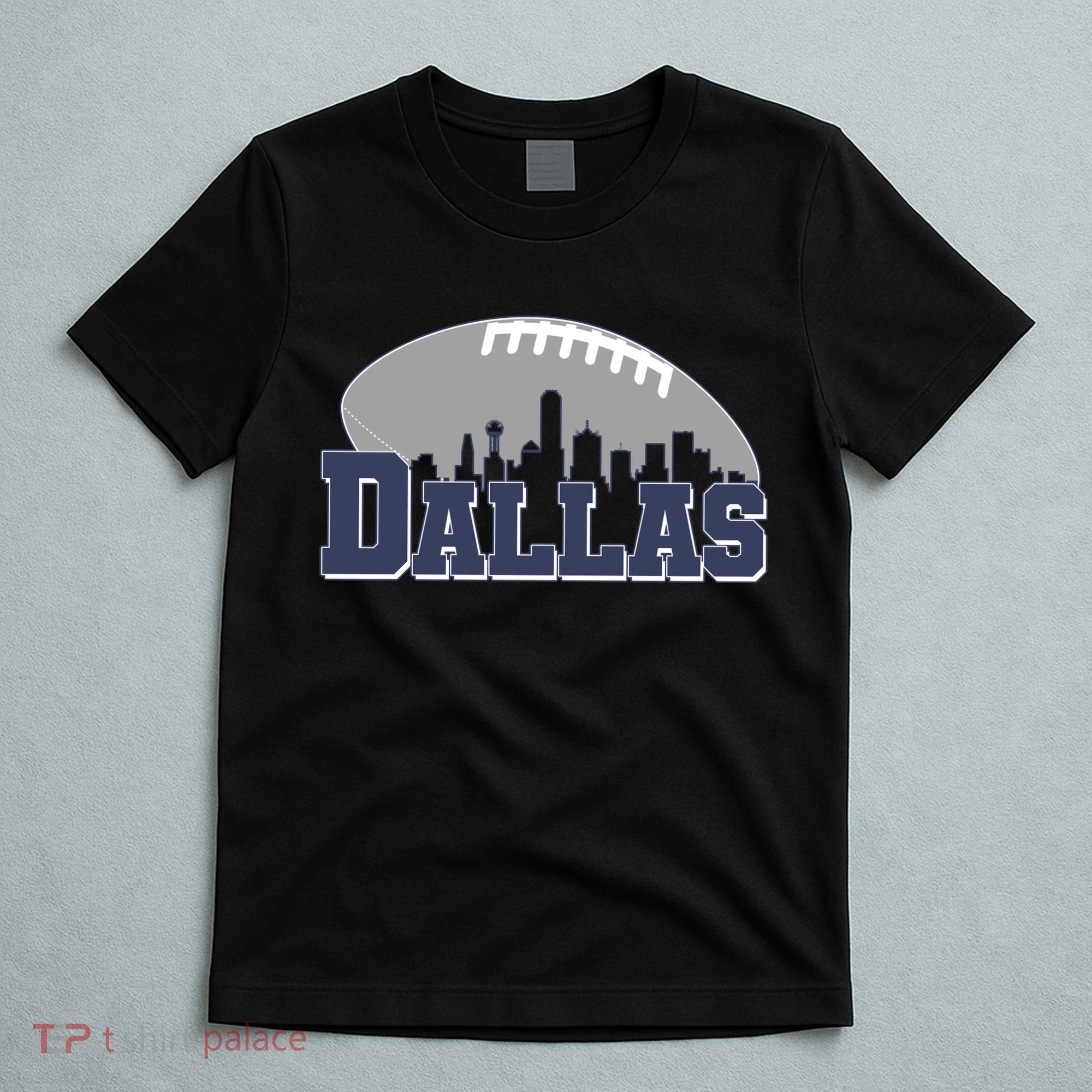 Dallas Texas Skyline City Football Fan T-Shirt