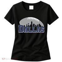 Dallas Texas Skyline City Football Fan Women's T-Shirt thumb 0