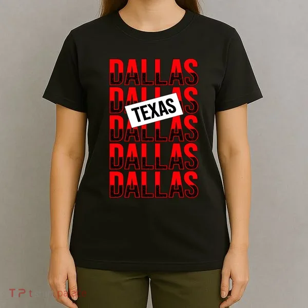 Dallas Texas Typography T-Shirt