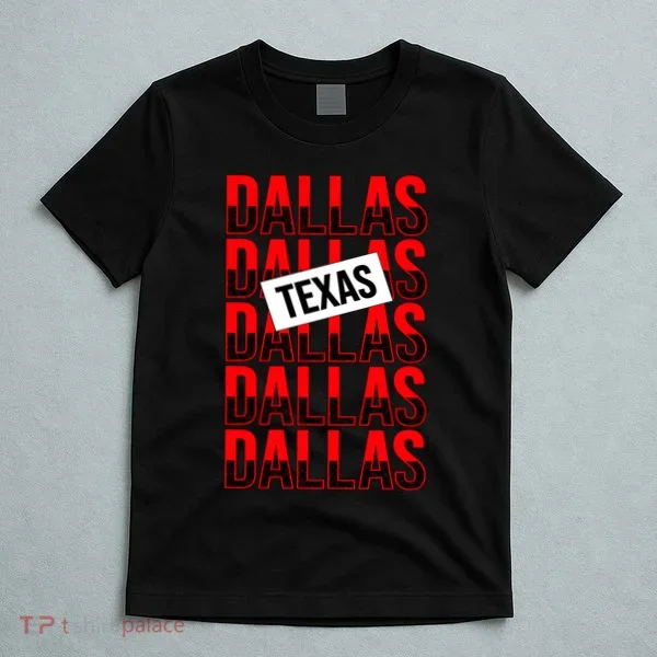 Dallas Texas Typography T-Shirt