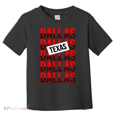 Dallas Texas Typography Toddler T-Shirt