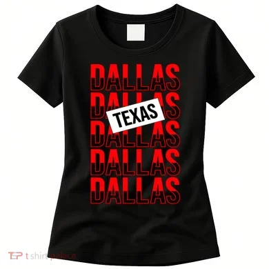 Dallas Texas Typography Women's T-Shirt