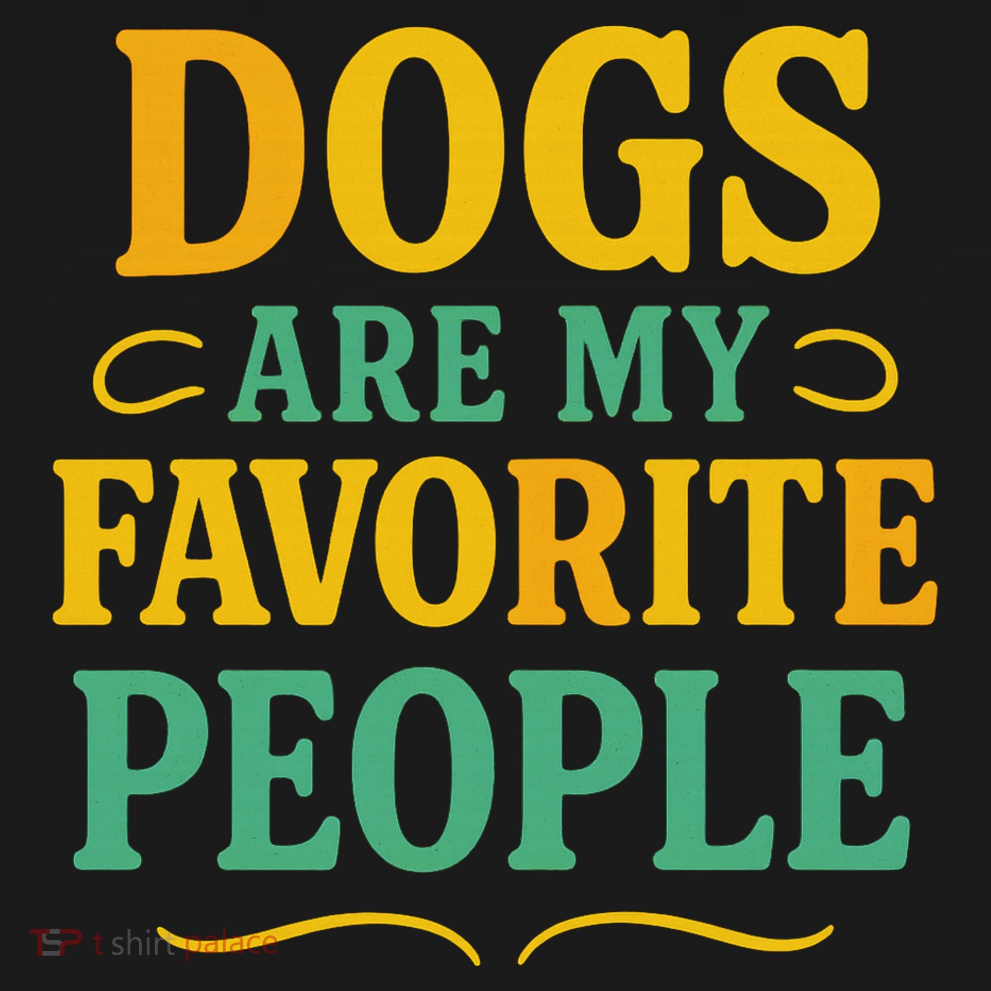 Dogs Are My Favorite People Women's Hoodie