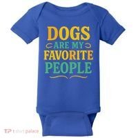 Dogs Are My Favorite People Baby Bodysuit thumb 0