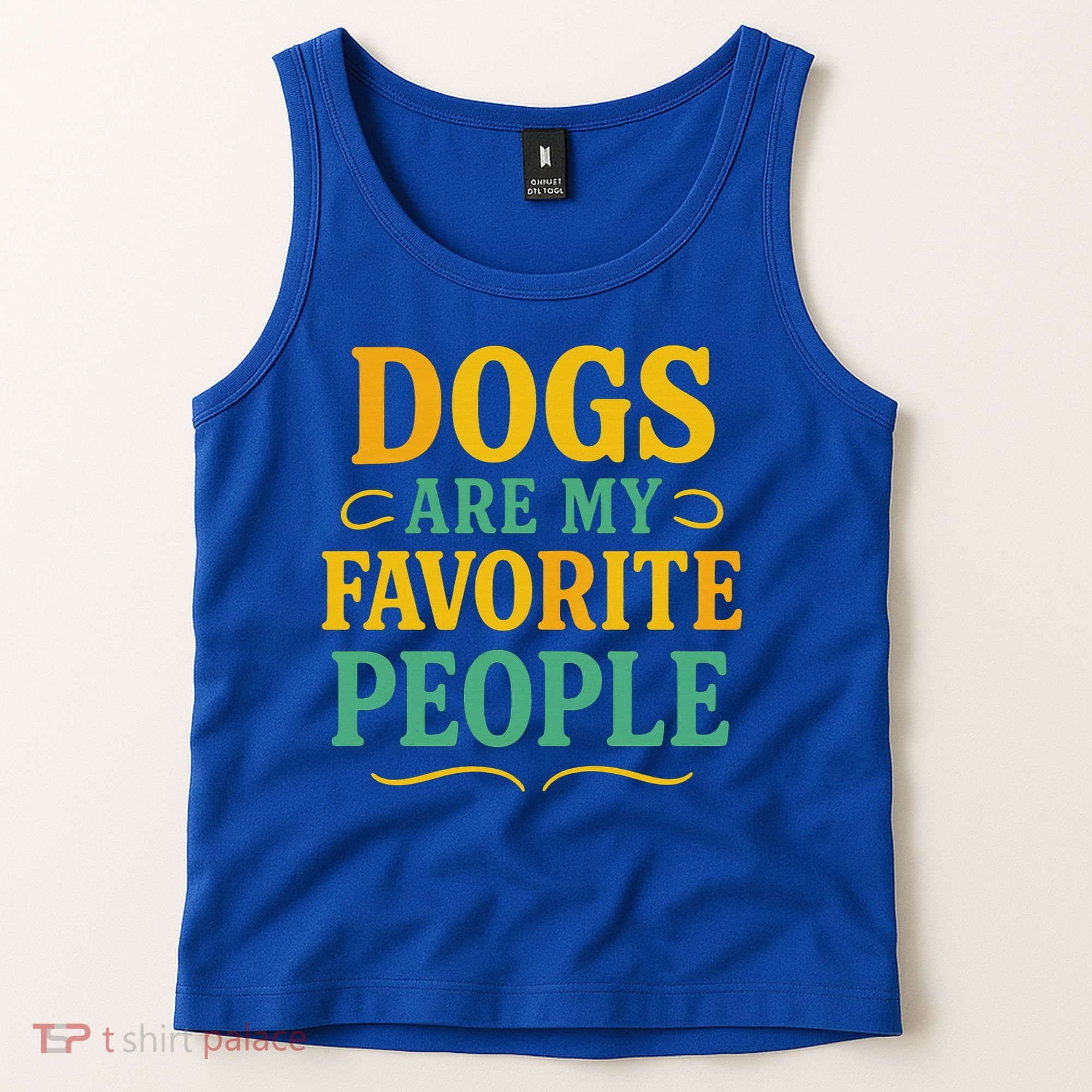 Dogs Are My Favorite People Tank Top