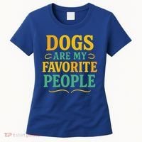 Dogs Are My Favorite People Women's T-Shirt thumb 0