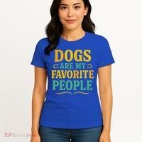 Dogs Are My Favorite People Women's T-Shirt thumb 4