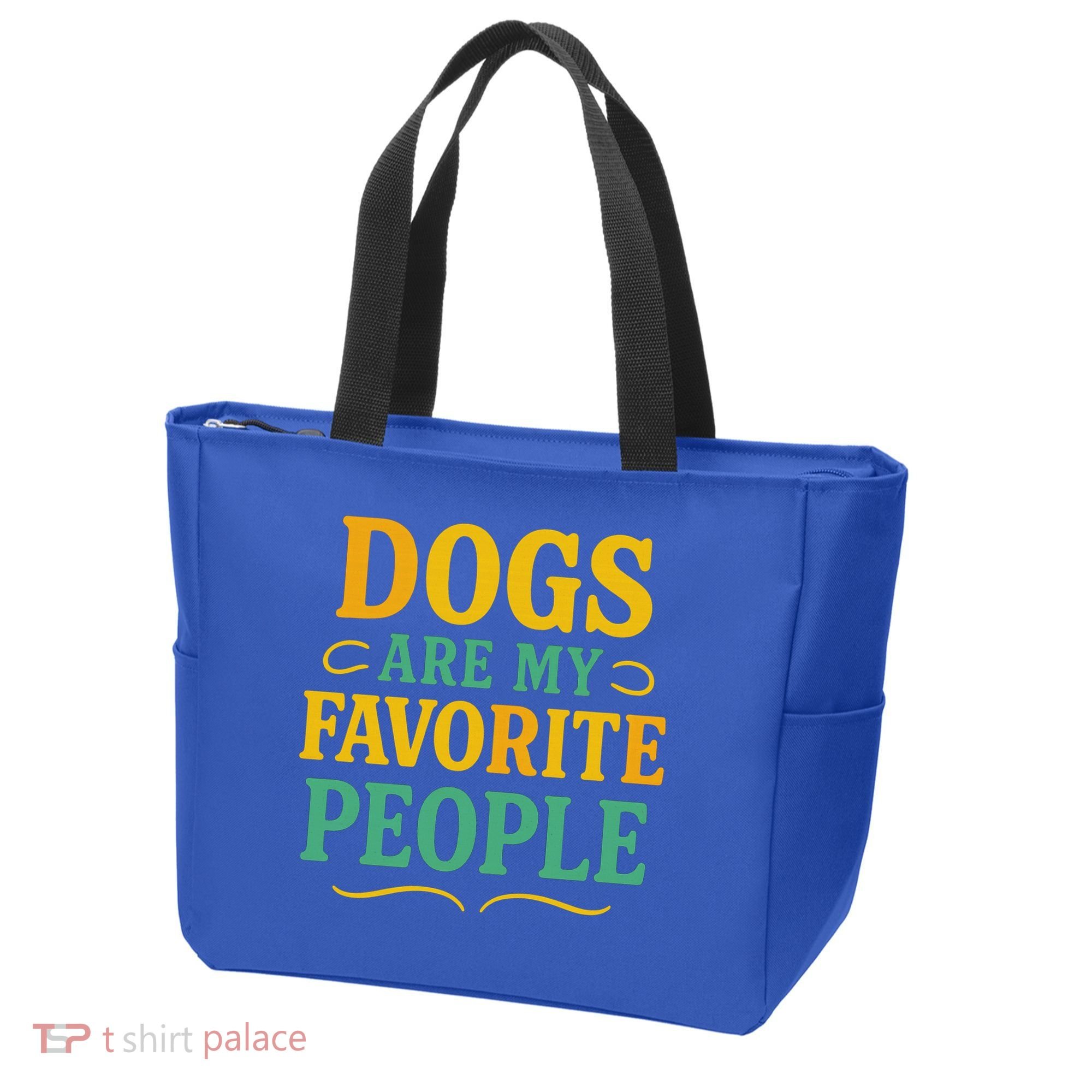 Dogs Are My Favorite People Tote Bag