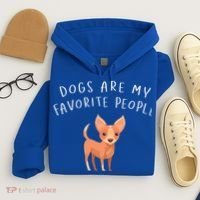 Dogs Are My Favorite People Chihuahua Gift Hoodie thumb 4