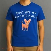 Dogs Are My Favorite People Chihuahua Gift T-Shirt thumb 3