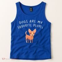 Dogs Are My Favorite People Chihuahua Gift Tank Top thumb 2