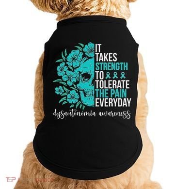 Dysautonomia Awareness Month Dysautonomia Warrior Doggie Tank