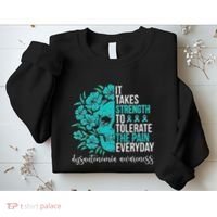 Dysautonomia Awareness Month Dysautonomia Warrior Sweatshirt thumb 2