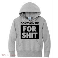 Don’t Ask Me For Shit Kids Hoodie thumb 0
