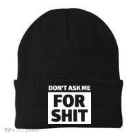 Don’t Ask Me For Shit Beanie thumb 0
