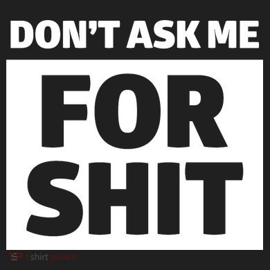 Don’t Ask Me For Shit Beanie