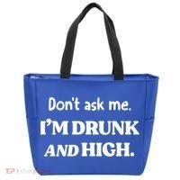 Don't Ask Me I'm Drunk And High Cool Gift Tote Bag thumb 0