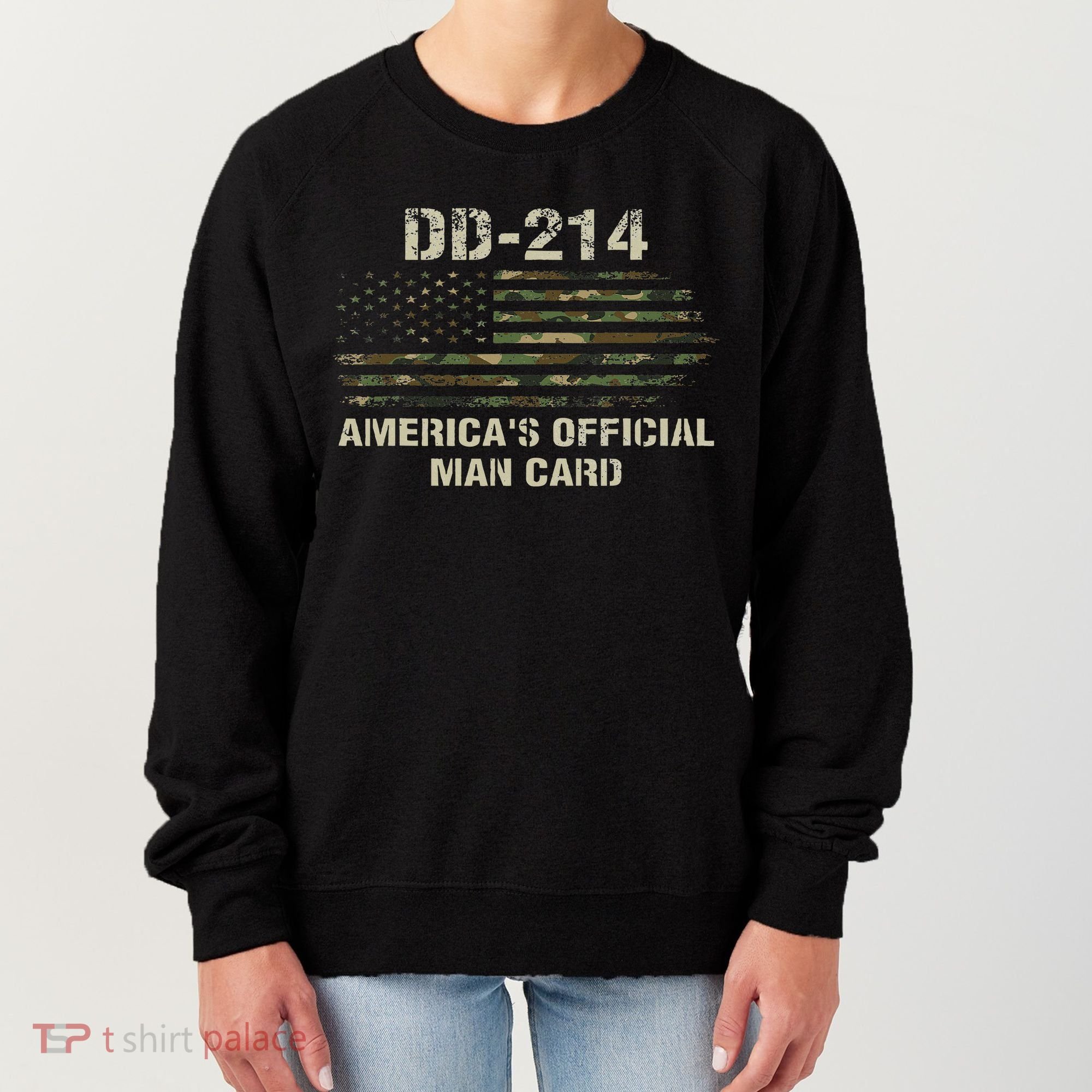 Dd214 Americas Man Card Funny Military Women's Sweatshirt