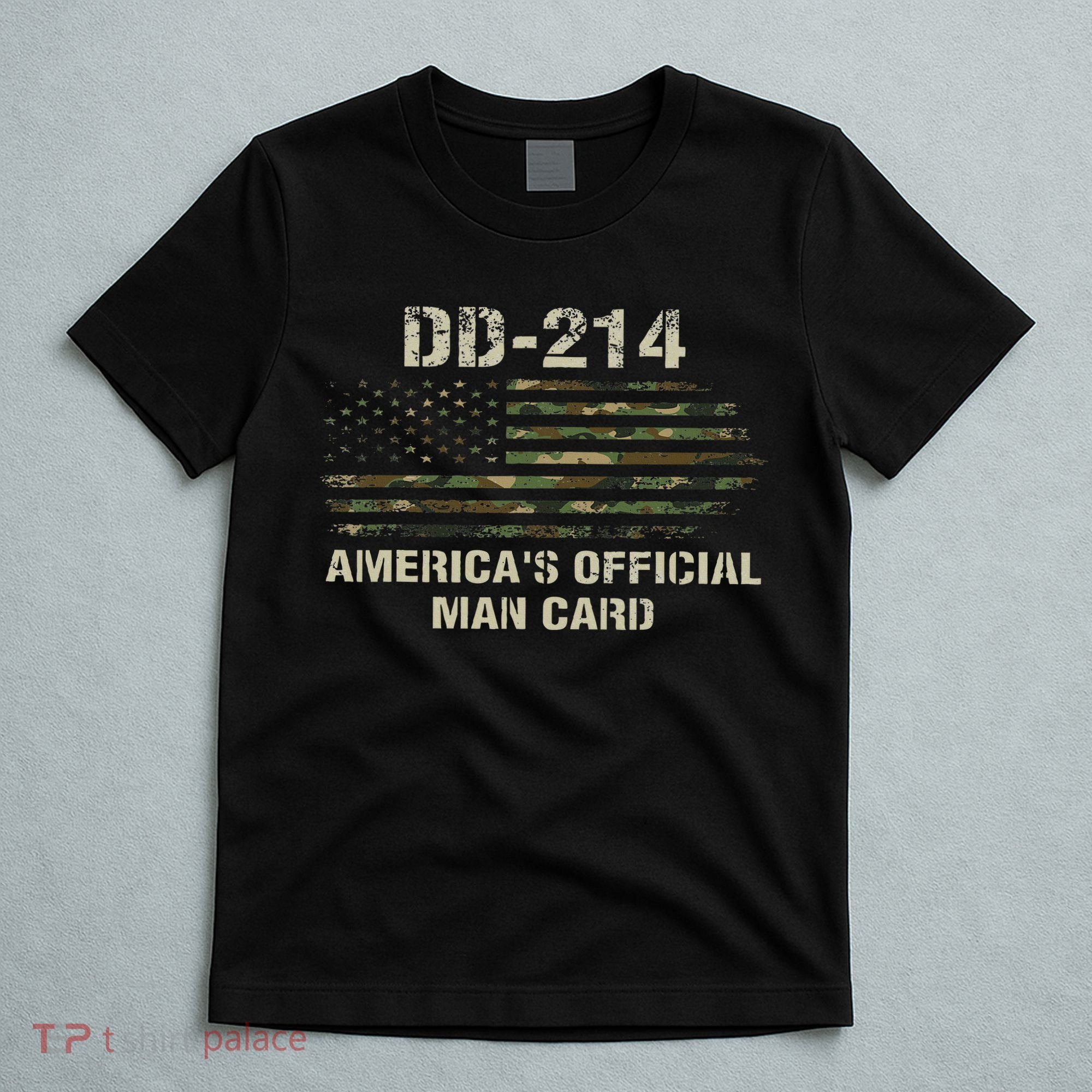 Dd214 Americas Man Card Funny Military T-Shirt