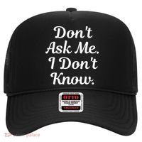 Don't Ask Me I Don't Know Funny Mom Gift Hat thumb 0