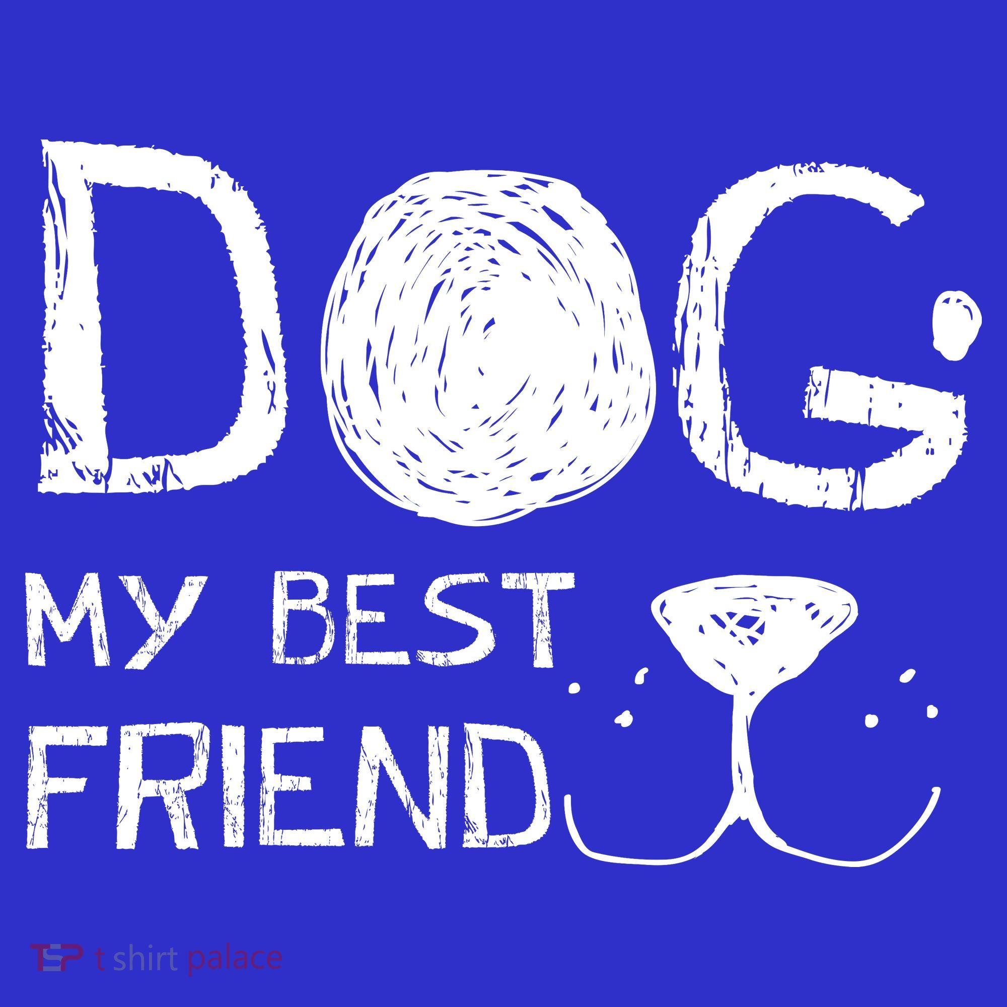 Dogs Are My Best Friend T-Shirt