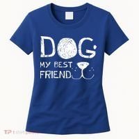 Dogs Are My Best Friend Women's T-Shirt thumb 0