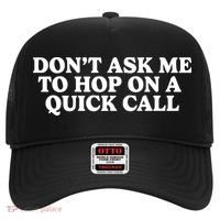 DonT Ask Me To Hop On A Quick Call Hat thumb 0
