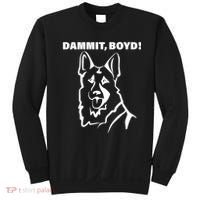 Dammit Boyd! Sweatshirt thumb 0