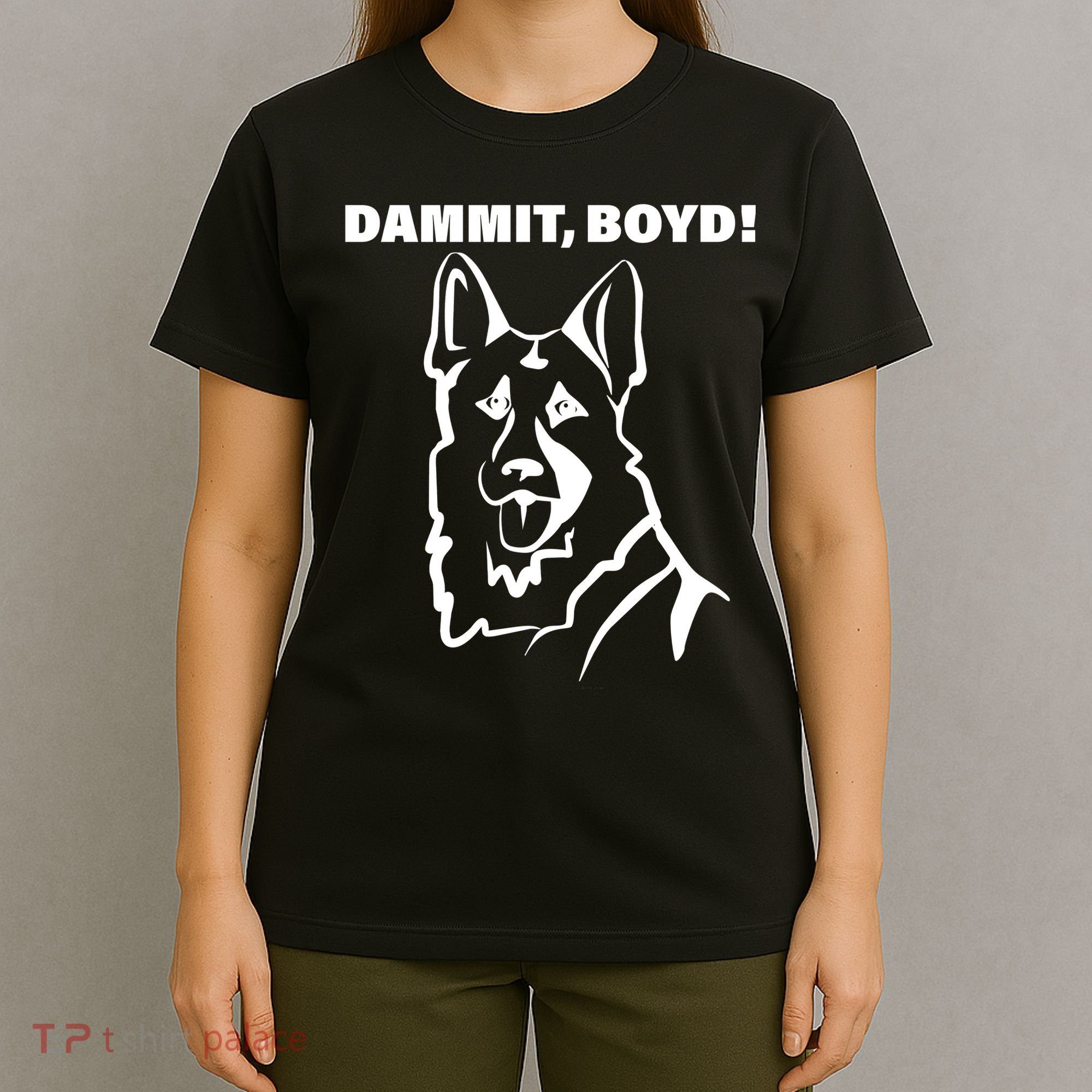 Dammit Boyd! T-Shirt