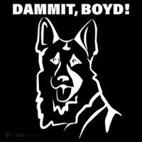 Dammit Boyd! Button thumb 1