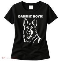 Dammit Boyd! Women's T-Shirt thumb 0