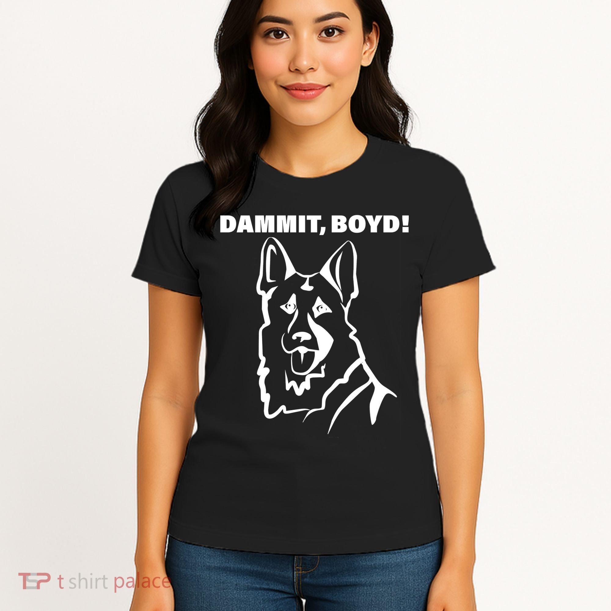 Dammit Boyd! Women's T-Shirt