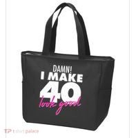 Damn! I Make 40 Look Good Birthday Tote Bag thumb 3
